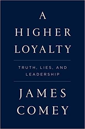 《高度忠誠:真相、謊言、領導風範》(取自www.amazon.com) 《高度忠誠:真相、謊言、領導風範》(取自www.amazon.com)